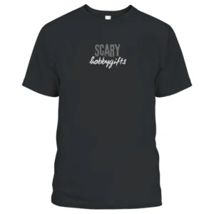 Scary hobbygifts T-Shirt