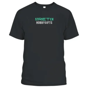 Strech hobbygifts T-Shirt