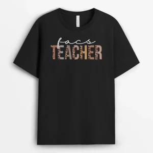FACS Teacher Leopard Appreciation Funny T-Shirt - Black