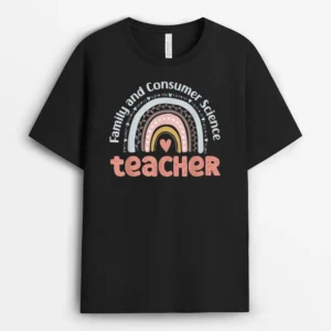 Family And Consumer Science Teacher Back To School Teach T-Shirt - Black