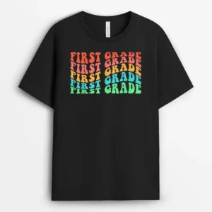 First Grade Teacher 1st Grade Teacher Elementary School T-Shirt - Black