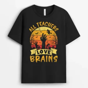 Funny Halloween Teacher Zoombies All Teachers Love Brains T-Shirt - Black
