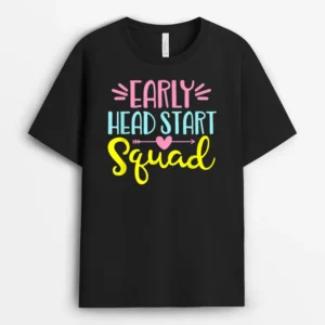 Funny Headstart Squad Early Childhood Edu Teacher T-Shirt - Black