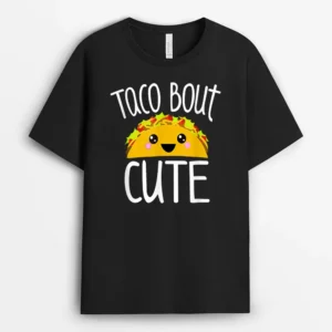Funny Taco Lover  TACO BOUT CUTE Girl Boy Kids Toddlers T-Shirt - Black