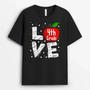 Funny Teacher Gift Love 4th Grade Apple T-Shirt - Black