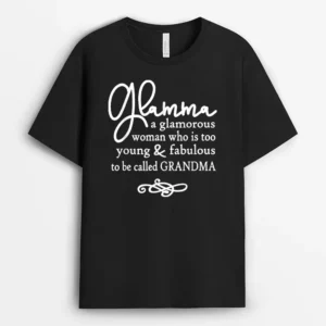 Glamma Great Gift For Grandmas Nanas Mimis And More T-Shirt - Black