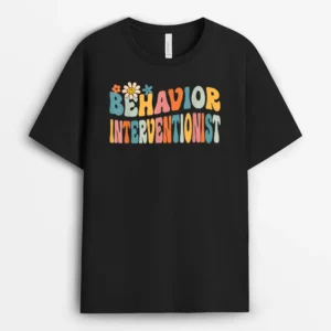 Groovy Behavior Interventionist Back To School T-Shirt - Black