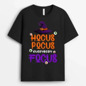 Halloween Witch Hat Teacher Hocus Pocus Everybody Focus Boo T-Shirt - Black
