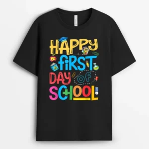 Happy First Day Of School Kindergarten Student Teacher Gifts T-Shirt - Black