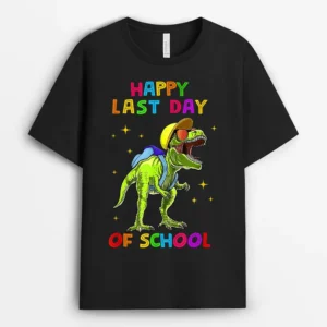 Happy Last Day Of School Dinosaur T Rex Cute Teacher Student T-Shirt - Black