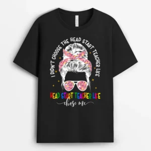 Head Start Teacher Messy Bun Head Start Teachers Life T-Shirt - Black