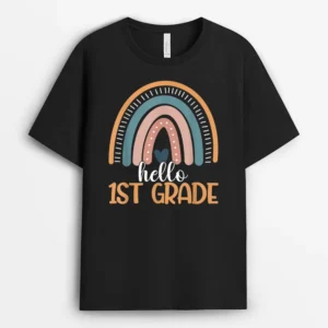 Hello First Grade Back To School 1st Grade Rainbow Teacher T-Shirt - Black