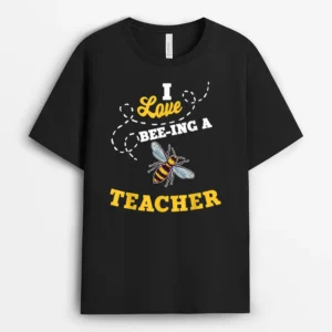 I Love Bee-Ing A Teacher Honey Bee Job Profession T-Shirt - Black